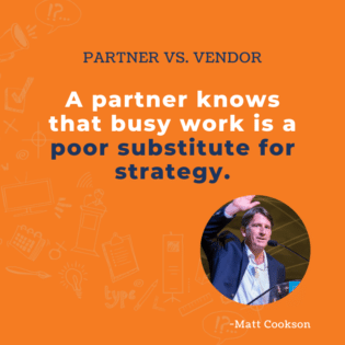 Partner vs vendor - strategy